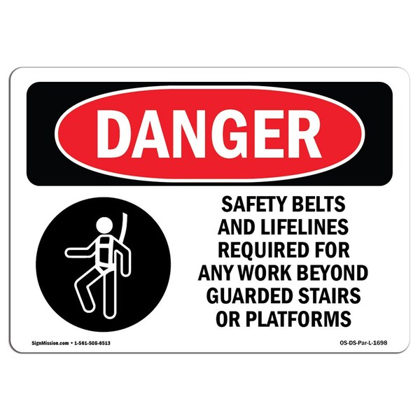 OSHA Danger, Safety Belts And Lifelines Required, 18in X 12in Aluminum, 18" W, 12" H, Landscape